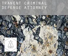 Tranent  criminal defense attorney