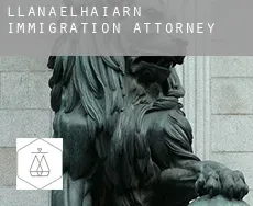 Llanaelhaiarn  immigration attorney