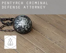 Pentyrch  criminal defense attorney